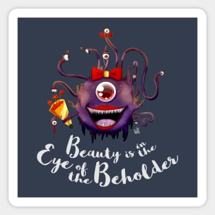 Beautiful Beholder Sticker